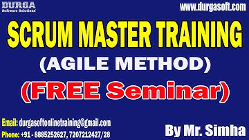 SCRUM MASTER TRAINING (FREE Seminar) tutorials || by Mr. Simha On 05-11-2023 @10AM IST