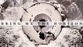 Bring Me The Horizon   Antivist  Audio