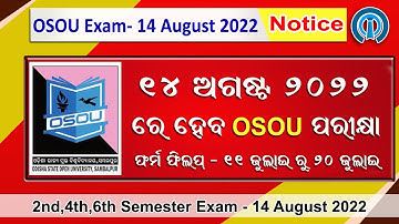 OSOU Exam 2022 2nd,4th,6th Semester | osou exam august 2022  | term end examination june 2022