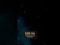 528 Hz Frecuencia del Amor · Alpha #shorts