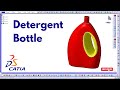 How to Create a Detergent Bottle | CATIA V5 GSD Tutorial ⚙️