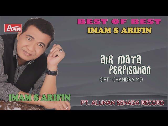IMAM S ARIFIN - AIR MATA PERPISAHAN ( Official Video Musik ) HD class=