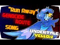 Run away  undertale yellowgenocide route original song