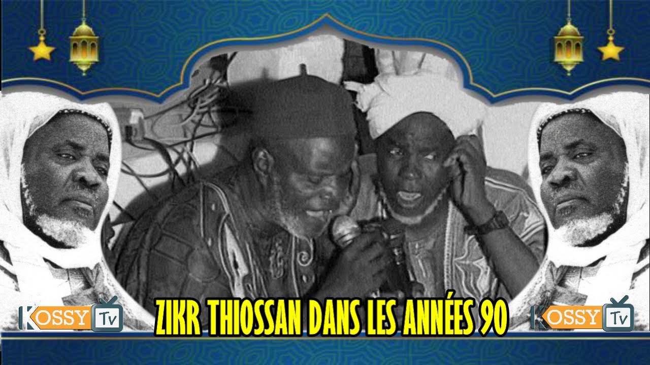 Compilation Zikr Thiossan Médina Baye Dans les 90(1993, 1997, 1998, 1999) @kossytv_bayeniass