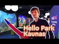 Hello Park Kaunas May 2021 / Хелоу Парк, Каунас (Литва)
