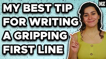 My #1 Tip For Writing A Gripping First Line