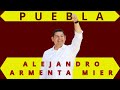 Puebla. Retos, Oportunidades y Desafíos en la Gubernatura de Alejandro Armenta Mier.
