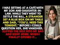 At a Café With My Son and Daughter-in-Law, a Stranger Gave Me a Blue Box and Vanished—That Night....