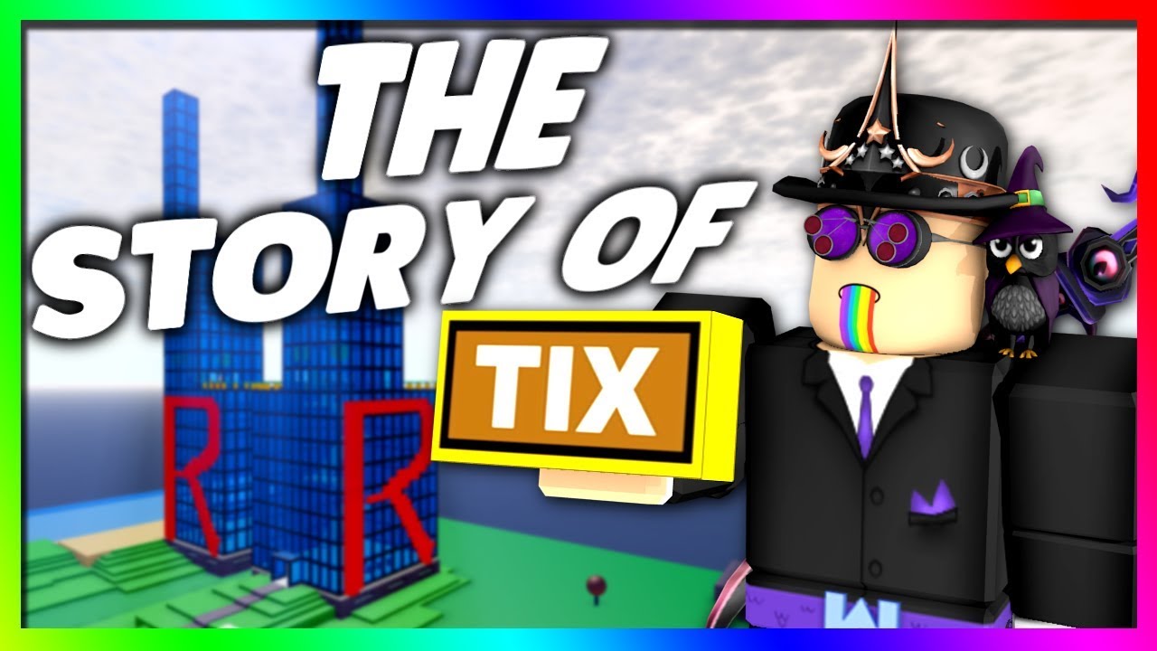 The Story Of Tix Roblox Tickets Youtube - tix merch roblox