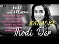Thodi Der | Half Girlfriend | Farhan Saeed & Shreya Ghoshal | Karaoke | Karaoke with lyrics