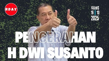 RDAY LIVESTREAMING PENCERAHAN & TESTIMONI H DWI SUSANTO || KAMIS 16 OKTOBER 2025
