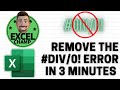How To Remove The #DIV/0 Error In Excel (3 Minute Tutorial)