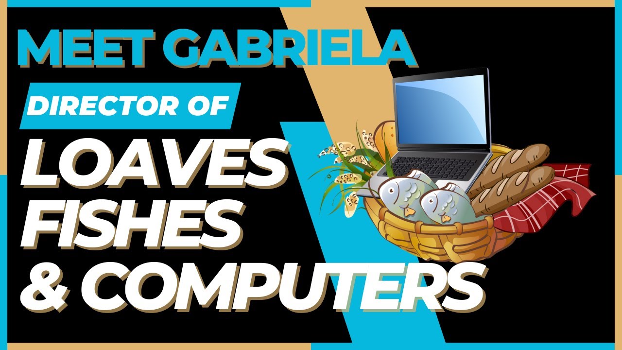 Meet Gabriela, Executive Director of Loaves Fishes and Computers