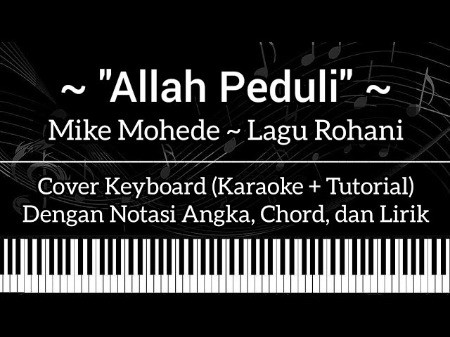 Allah Peduli - Lagu Rohani (Not Angka, Chord, Lirik) Keyboard Cover (Karaoke + Tutorial) class=