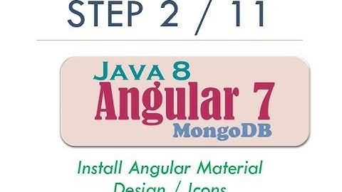 Complete Angular 7 Step By Step User CRUD with Java 8 REST, MongoDB   2019 Tutorial   Step 2