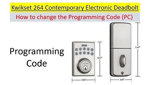 How To Change The Programming Code On The Kwikset 264 Electronic Deadbolt Door Lock; use the #4 key