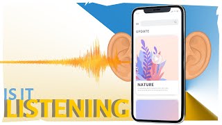 Is Your Phone Really *Eavesdropping* on You Well, It Doesn't Have To