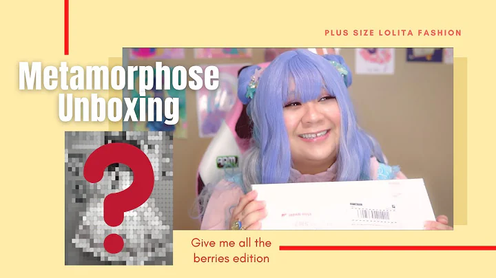 Metamorphose temps de fille   Unboxing - *Plus Siz...