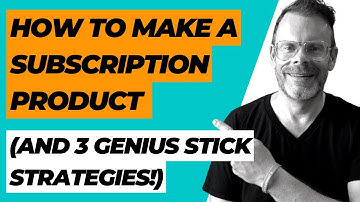How to Make a Subscription Product in 5 Minutes & 3 Genius Stick Strategies by John Wilson