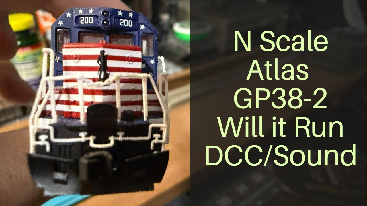 Будет ли он работать? Б/у Atlas GP38 2 в масштабе N с DCC и звуком. Поезда с Шейном, эпизод 118.