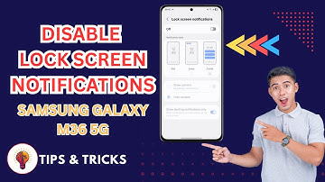 How To Disable Lock Screen Notifications On Samsung Galaxy M36 5G – Step by Step Guide!
