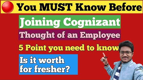 5 points you must know before joining Cognizant || Is Cognizant is good company for fresher 2021 ?
