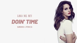 Lana Del Rey - Doin' Time | Greek Lyrics