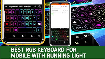 How to install RGB keyboard on android phone | Rgb keyboard for mobile phone