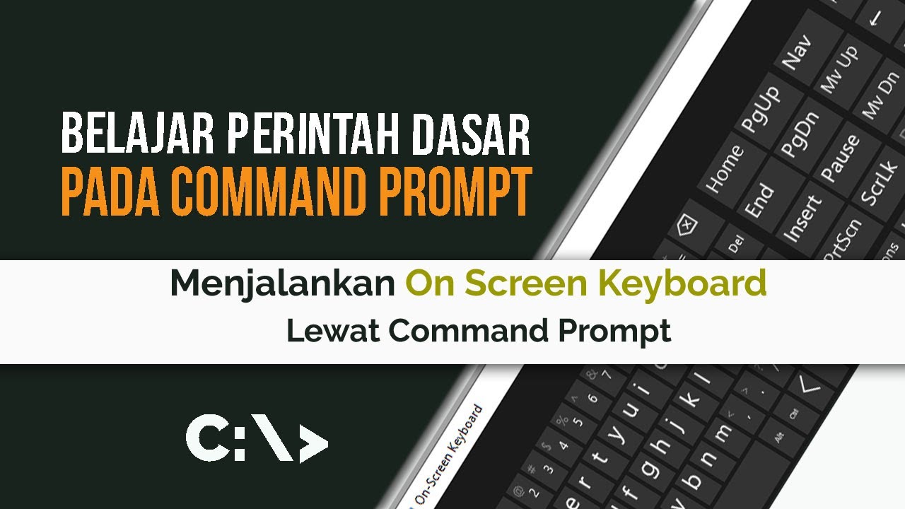 Belajar Command Prompt 91 | Menjalankan Keyboard Virtual Lewat CMD ...