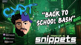 6th Annual Back to School Bash (From Ep. 46)