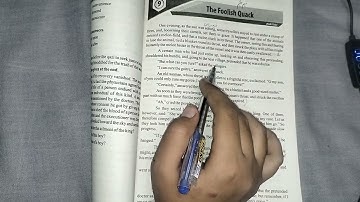 Most Important Question of The Foolish Quack Ch9 English FSC