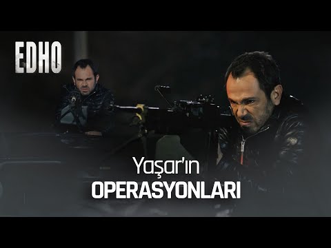 Kimsesiz Yaşar'ın Operasyonları | EDHO Özel Kolaj