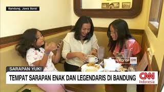 Tempat Sarapan Enak dan Legendaris di Bandung