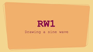 RW1-003: Drawing a sine wave