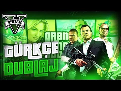 GTA 5  - Türkçe Dublajlı  Fragman