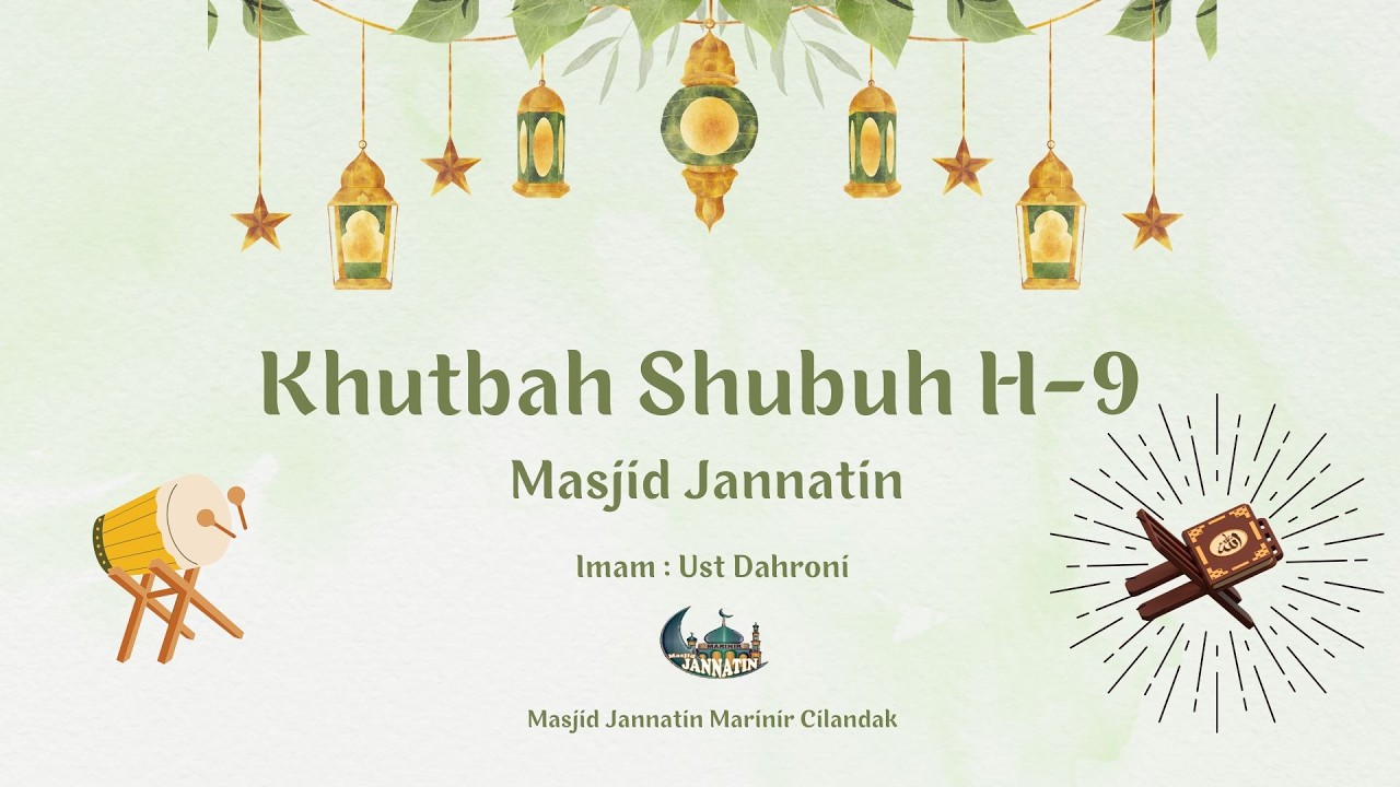 Kultum Shubuh ( Ust Dahroni )