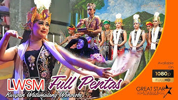 FULL PENTAS LWSM 2023 | Lestari Widodo Sido Maju Kuripan Watumalang Wonosobo