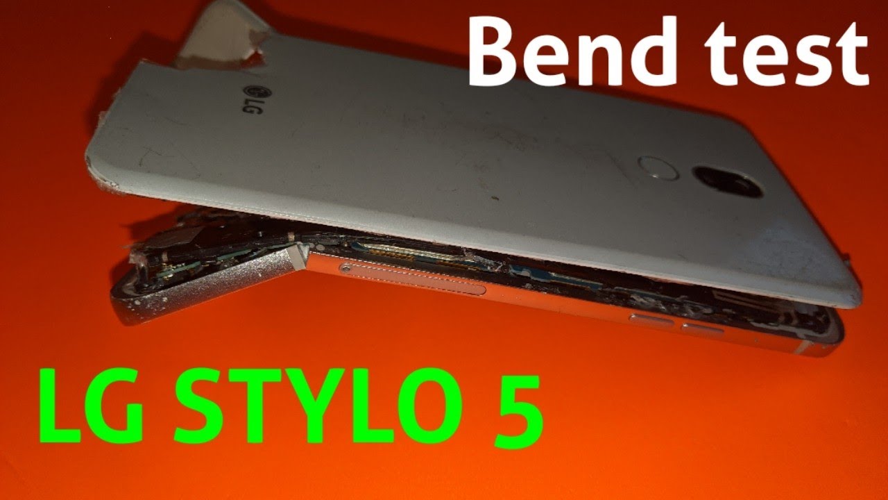 Lg Stylo 5 Bend test