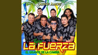 Video thumbnail of "Grupo La Fuerza El Gigante De La Cumbia - La Cumbia De La Fuerza"