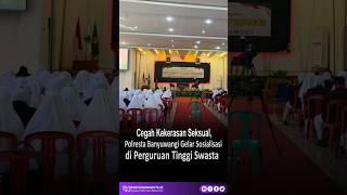 Cegah Kekerasan Seksual, Polresta Banyuwangi Gelar Sosialisasi di Perguruan Tinggi Swasta