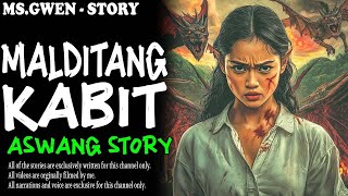 MALDITANG KABIT ASWANG STORY   True Horror Stories   MsGwen