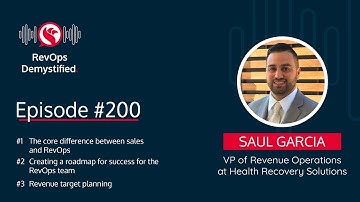 Creating a Roadmap towards RevOps Success with Saul Garcia