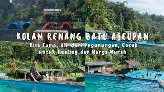 KOLAM RENANG BATU ASEUPAN BOGOR || Air Alami dari Pegunungan Tanpa Kaporit..