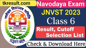 नवोदय Official Result घोषित  Navodaya Vidyalaya Results 2023 | How to Check Jnv Result 2023 Class 6|