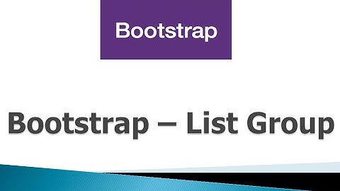 Bootstrap 3 Tutorials - #25 List Group