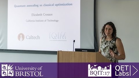 BQIT 2017: Elizabeth Crosson - Quantum Information Theory