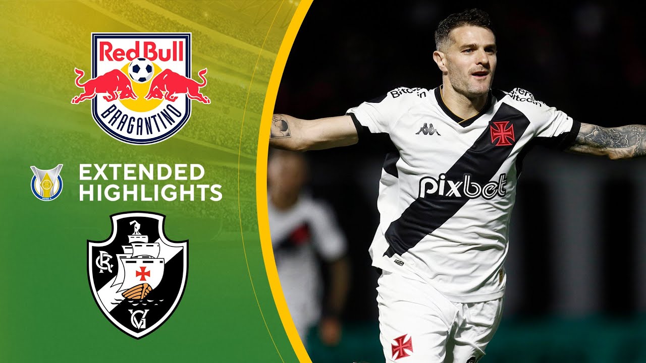 Red Bull Bragantino vs. Vasco da Gama : Extended Highlights ...