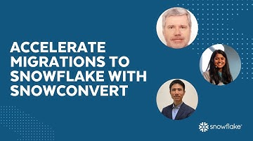 [LIVE] Accelerate Migrations to Snowflake: What’s New in SnowConvert