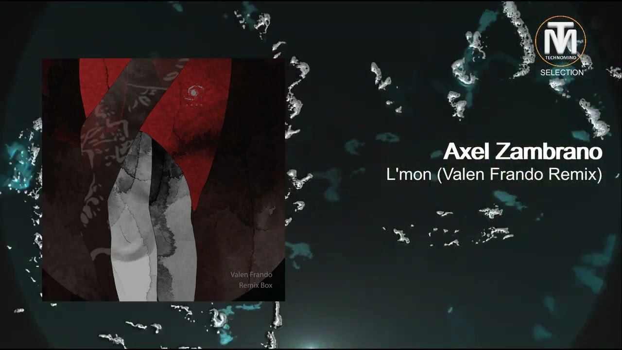 Axel Zambrano - L'mon (Valen Frando Remix) [Arey]