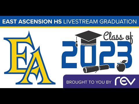 East Ascension High School 2023 Graduation